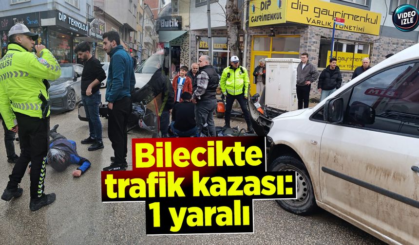 Bilecikte trafik kazasi: 1 yaralı