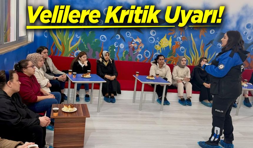 Velilere Kritik Uyarı!