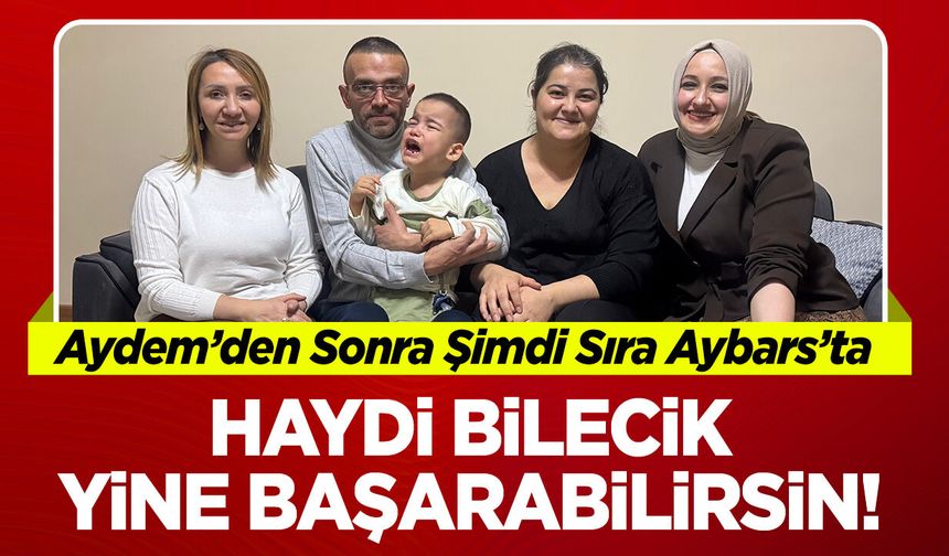 Haydi Bilecik Yine Başarabilirsin: Aydem’den Sonra Şimdi Sıra Aybars’ta!
