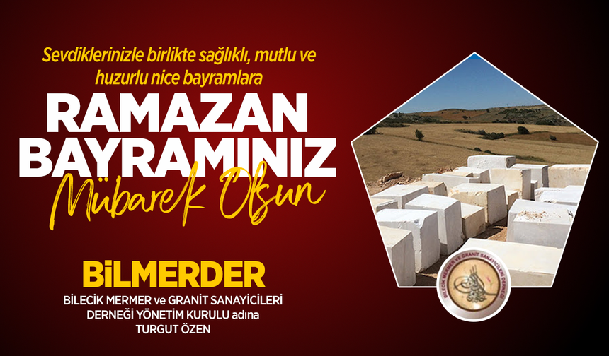 BİLMERDER RAMAZAN BAYRAMI TEBRİĞİ