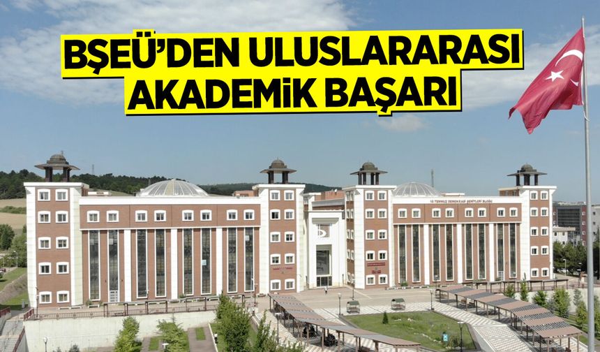 Üniversiteden Uluslararası Akademik Başarı