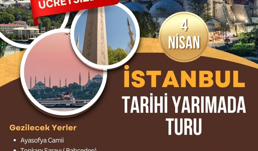Bayırköy’den İstanbul Tarihi Yarımada Gezi Turu