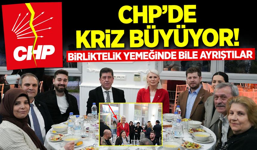 CHP'de Kriz Büyüyor: Birliktelik yemeğinde bile ayrıştılar!