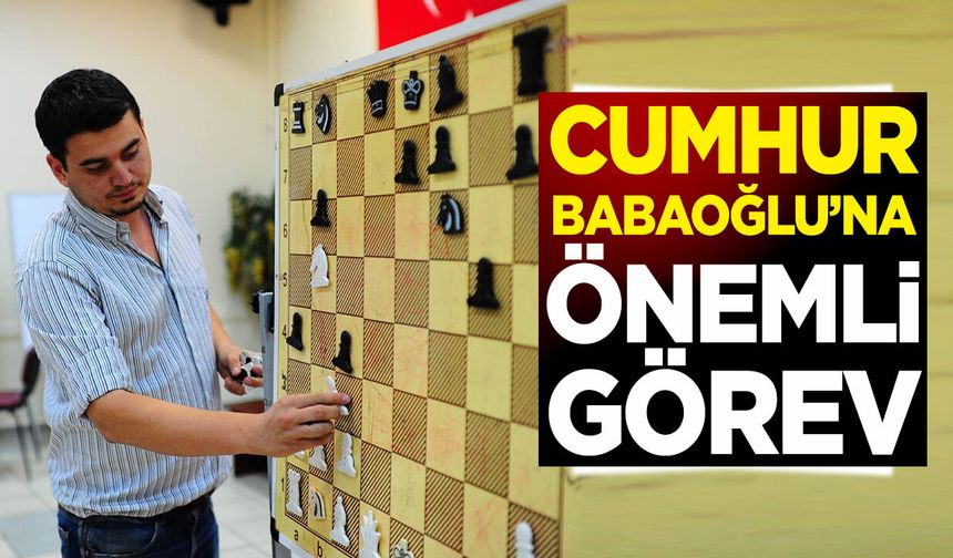 Cumhur Babaoğlu’na Önemli Görev