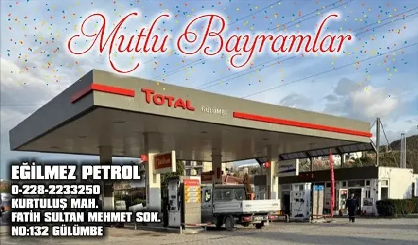 EĞİLMEZ PETROL RAMAZAN BAYRAMI TEBRİĞİ