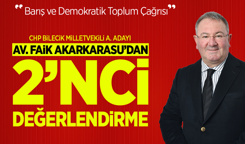 “Barış ve Demokratik Toplum Çağrısı” 2. Değerlendirme