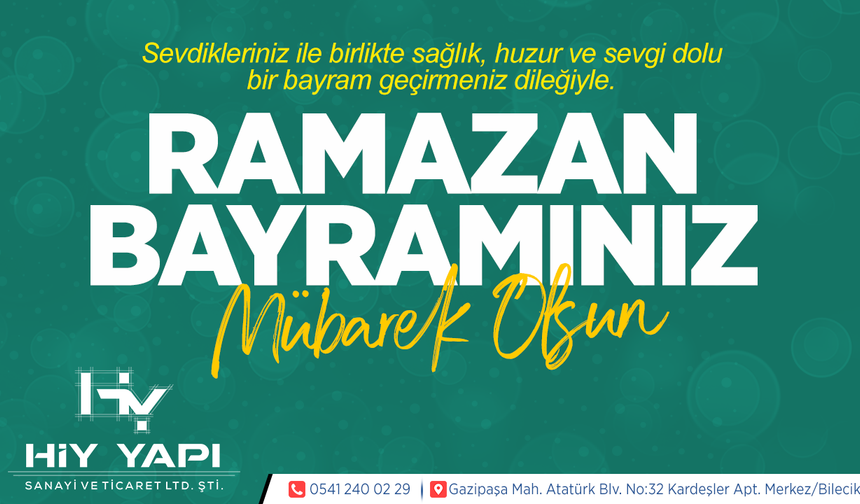 HİY YAPI RAMAZAN BAYRAMI TEBRİĞİ