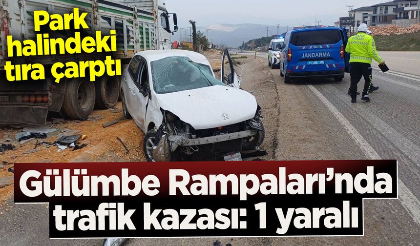 Gülümbe Rampaları'nda trafik kazası: 1 yaralı