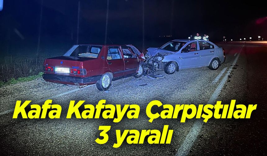 Kafa Kafaya çarpıştılar: 3 yaralı