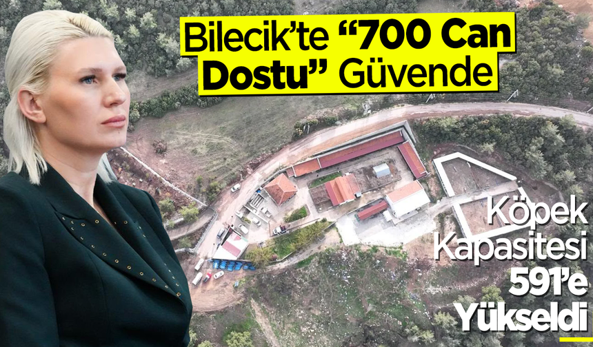 Bilecik'te “700 Can Dostu Güvende”