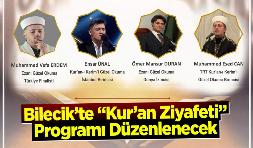 Bilecik’te Kur’an Ziyafeti Programı Düzenlenecek
