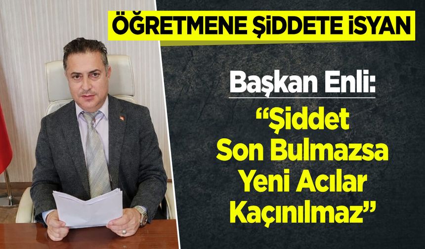 Öğretmene Şiddete İsyan