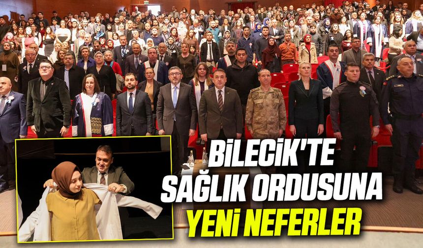 Bilecik'te Sağlık Ordusuna Yeni Neferler