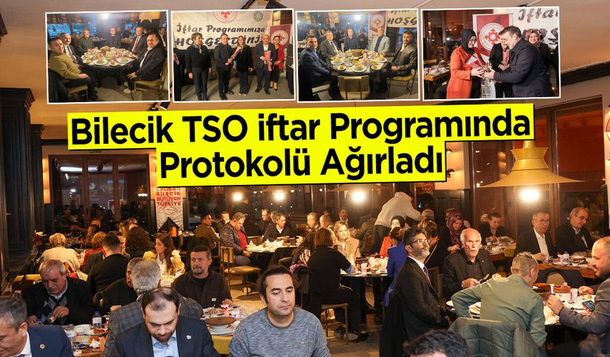 Bilecik TSO İftar Programında Protokolü Ağırladı