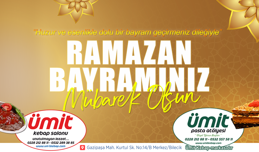 ÜMİT KEBAP RAMAZAN BAYRAMI TEBRİĞİ