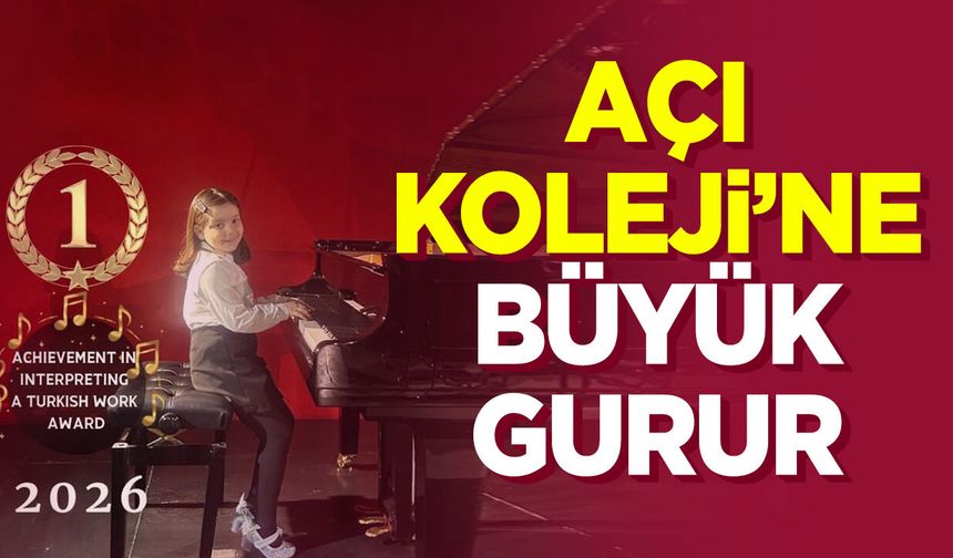 Açı Koleji'ne Büyük Gurur