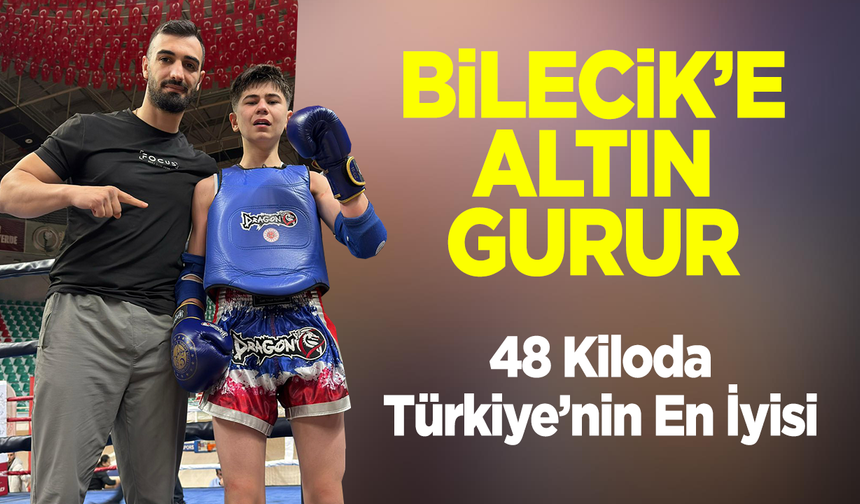 Bilecik’e Altın Gurur