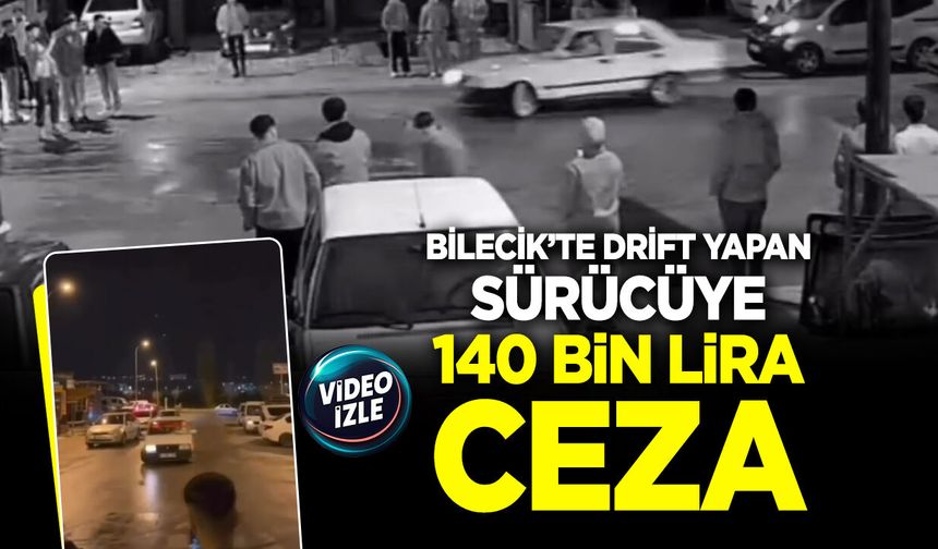 Bilecik'te Drift Yapan Sürücüye 140 Bin Lira Ceza