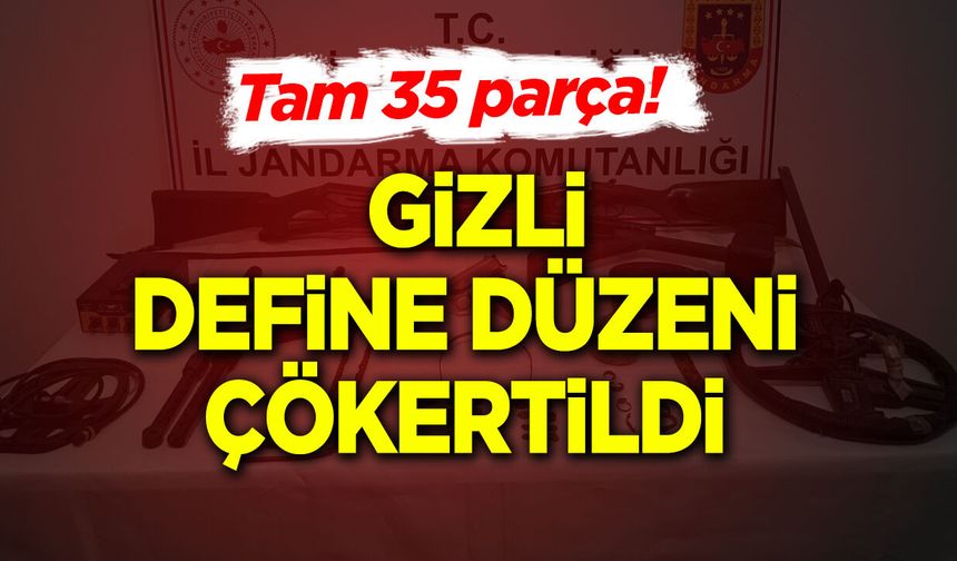 Gizli Define Düzeni Çökertildi