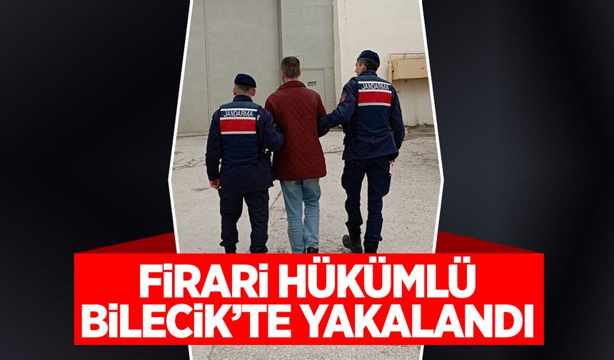 Firari Hükümlü Bilecik'te Yakalandı
