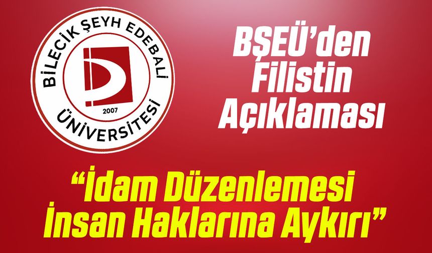 BŞEÜ’den Filistin Açıklaması: “İdam Düzenlemesi İnsan Haklarına Aykırı”