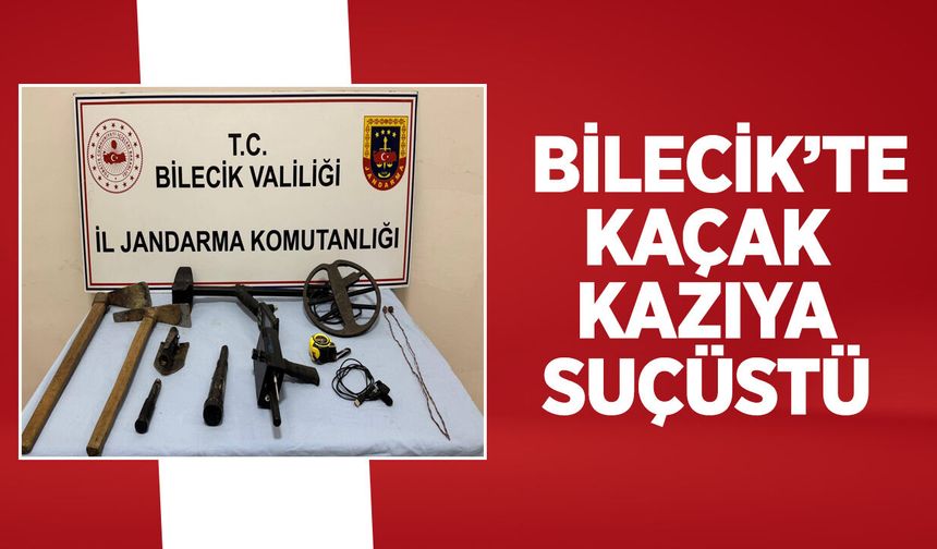 Bilecik'te Kaçak Kazıya Suçüstü