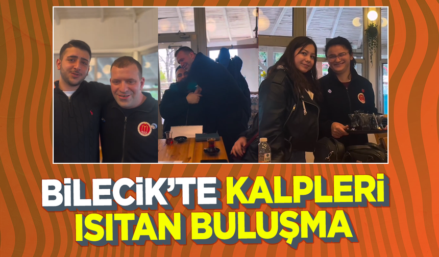 Bilecik'te Kalpleri Isıtan Buluşma