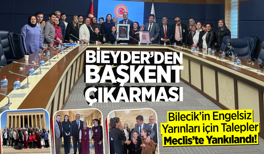 BİEYDER’den Başkent Çıkarması