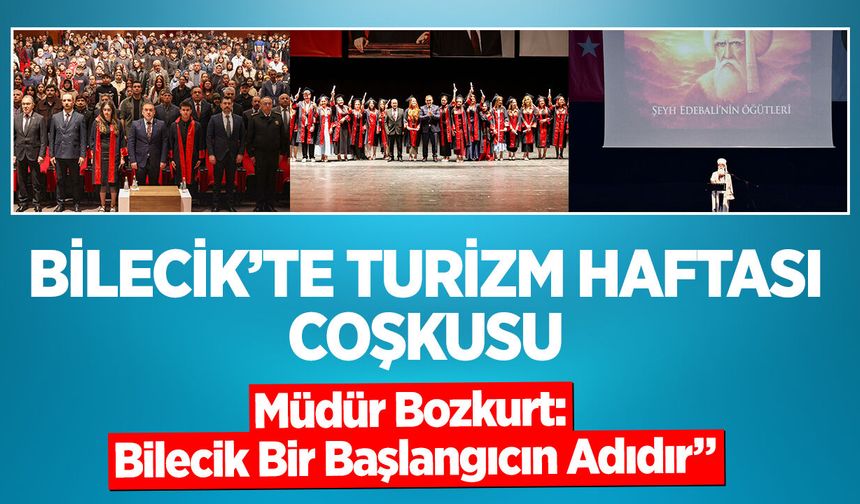 Bilecik’te Turizm Haftası Coşkusu