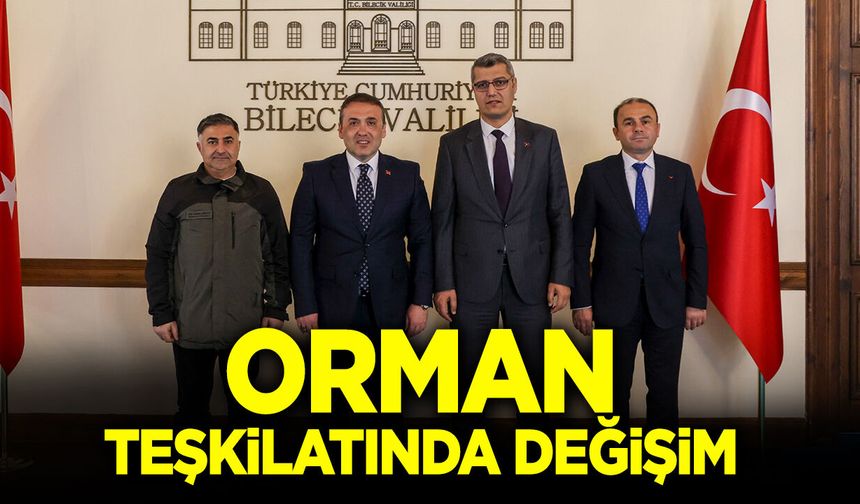 Orman Teşkilatında Değişim