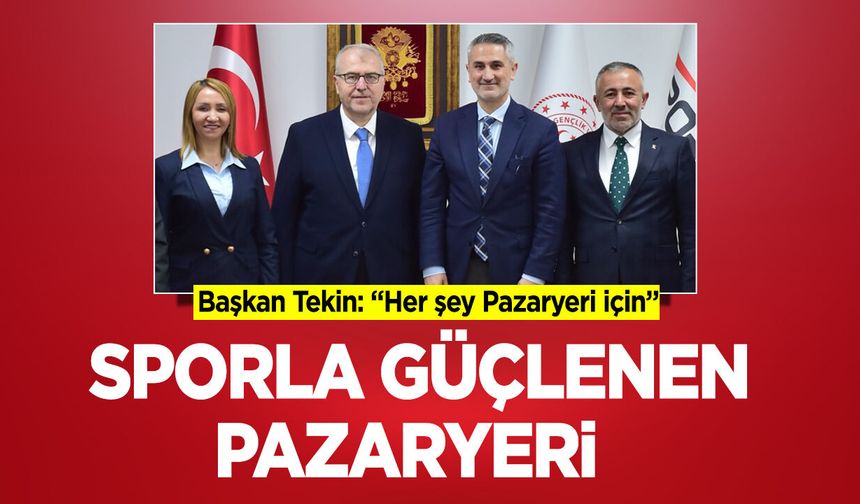 Sporla Güçlenen Pazaryeri