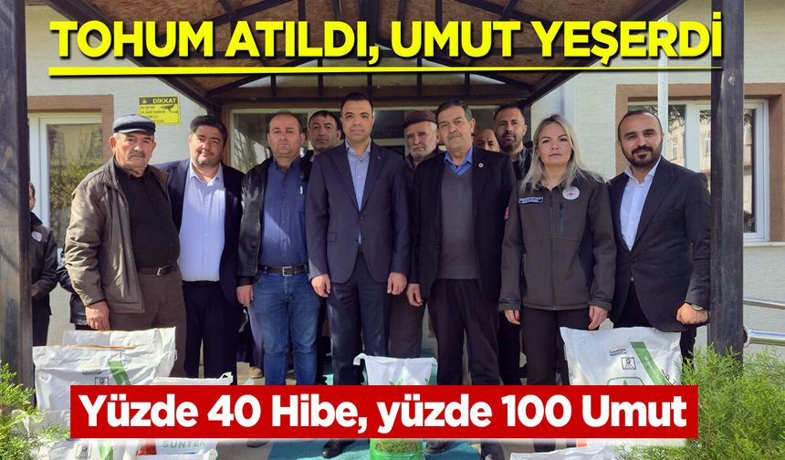 Tohum Atıldı, Umut Yeşerdi