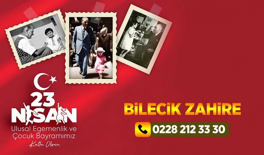 Bilecik Zahire 23 Nisan