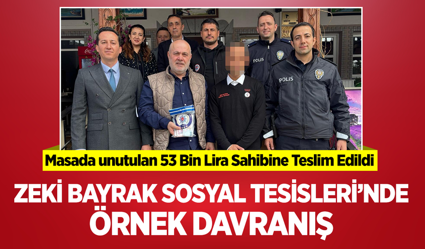 Zeki Bayrak Sosyal Tesisleri’nde Örnek Davranış