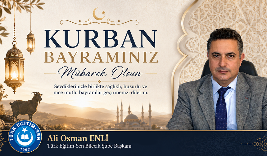 ALİ OSMAN ENLİ KURBAN BAYRAMI TEBRİĞİ
