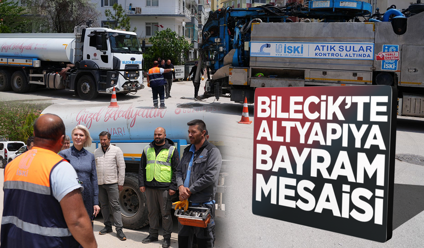 Bilecik’te Altyapıya Bayram Mesaisi