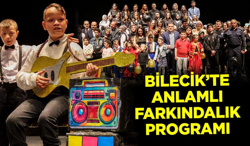 Bilecik’te Anlamlı Farkındalık Programı