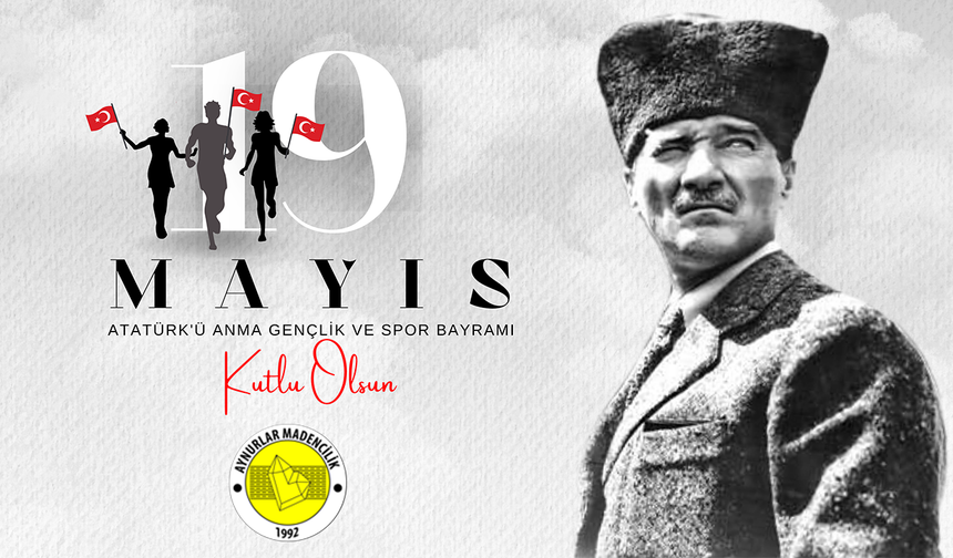Aynurlar Madencilik 19 Mayıs