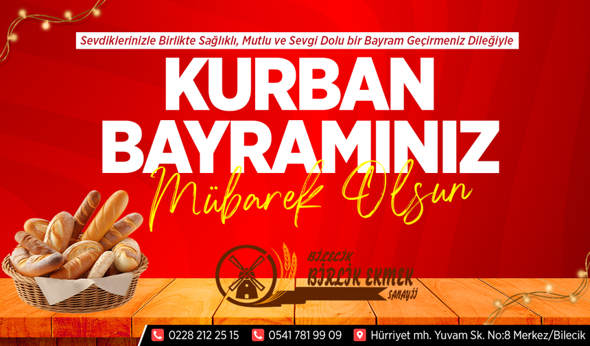 BİLECİK BİRLİK EKMEK KURBAN BAYRAMI TEBRİĞİ