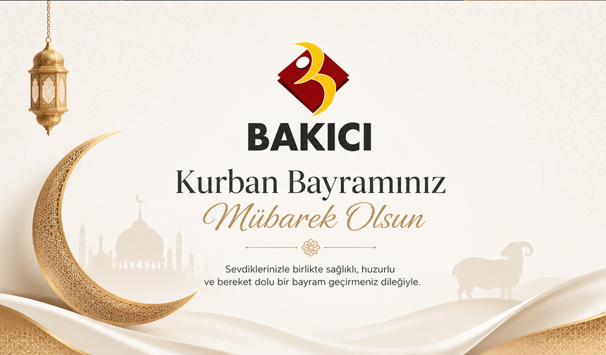 FATİH BAKICI KURBAN BAYRAMI TEBRİĞİ