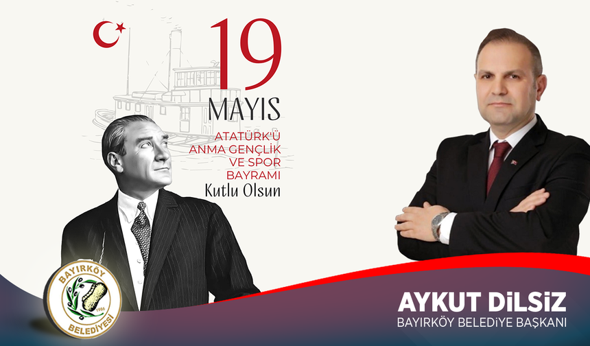 Aykut Dilsiz 19 Mayıs