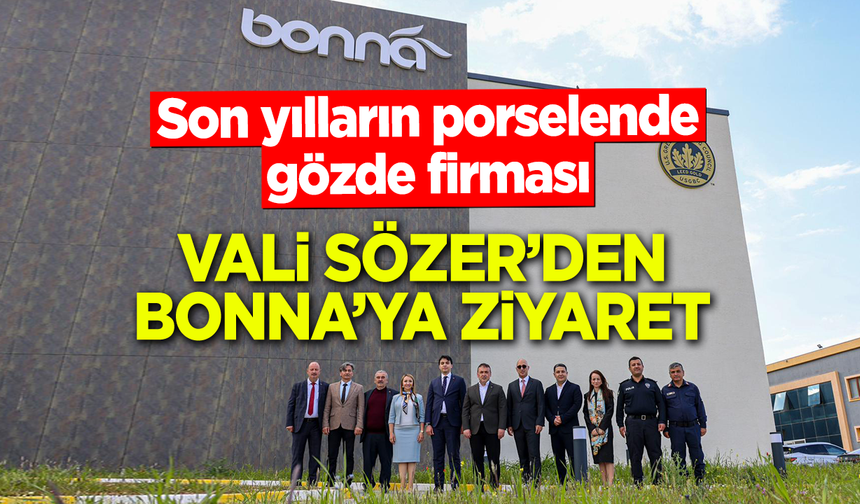 Vali Sözer’den Bonna'ya ziyaret