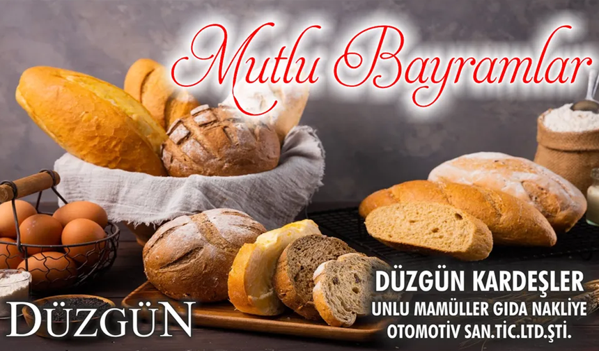 DÜZGÜN KARDEŞLER KURBAN BAYRAMI TEBRİĞİ
