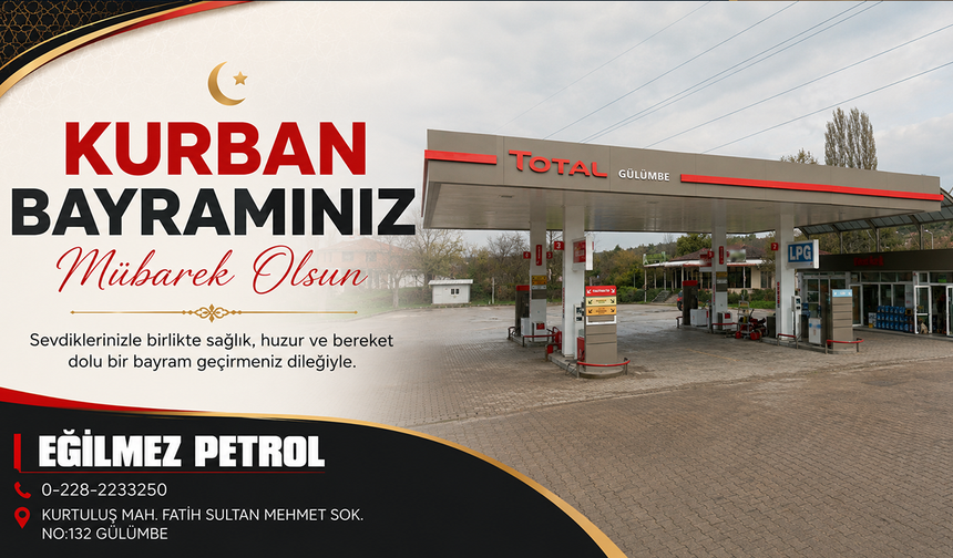 EĞİLMEZ PETROL KURBAN BAYRAMI TEBRİĞİ