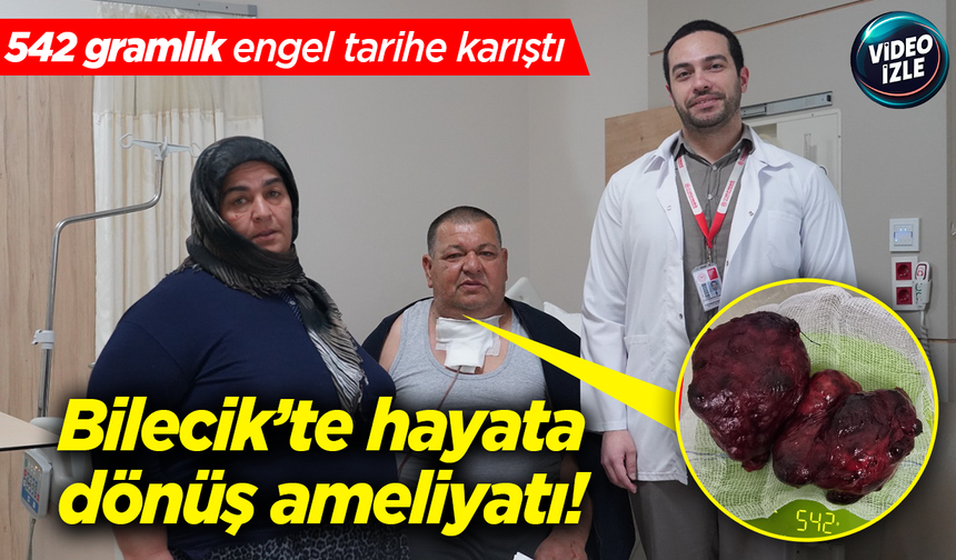 Bilecik’te hayata dönüş ameliyatı