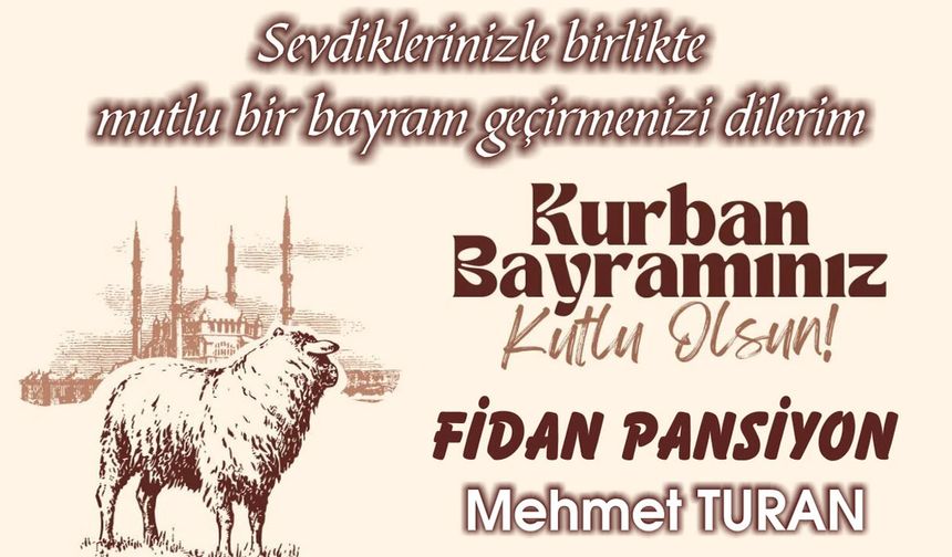 FİDAN PANSİYON KURBAN BAYRAMI TEBRİĞİ