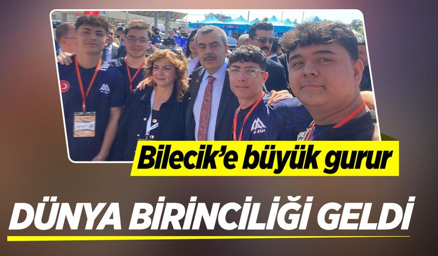 Bilecik'e büyük gurur: Dünya birinciliği geldi