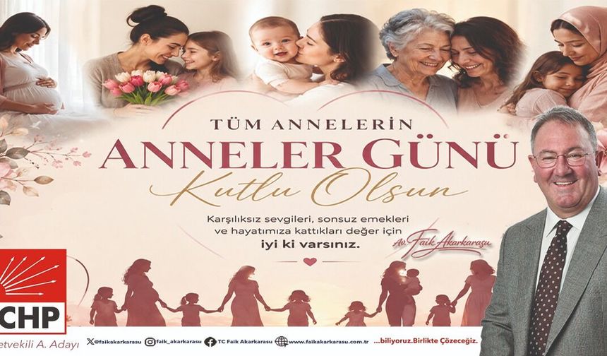 Faik Akarkarasu Anneler Günü