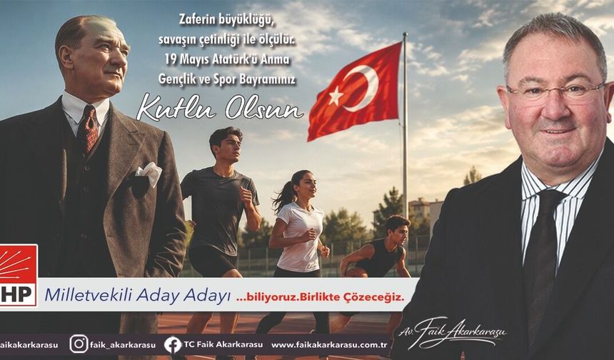 Faik Akarkarasu 19 Mayıs