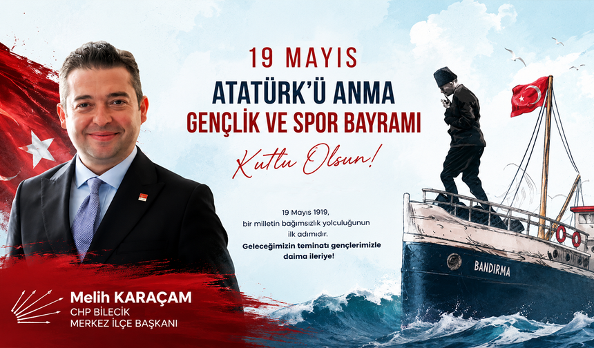 Melih Karaçam 19 Mayıs